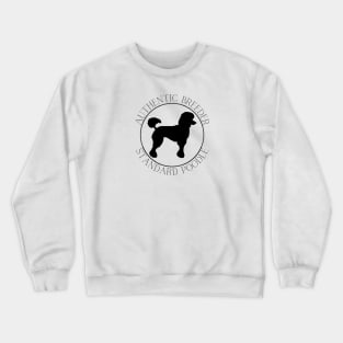 Authentic Breeder Standard Poodle Crewneck Sweatshirt